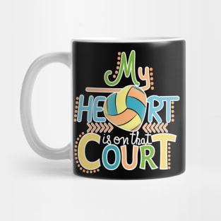 Volleyball - My Heart Is On That Court Mug